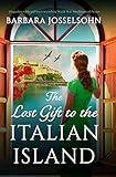 The Lost Gift to the Italian Island: Unputdownable and heart-wrenching World War Two historical fiction (Sisters of War Book 2)