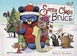 Santa Bruce-A Mother Bruce book (Mother Bruce Series)