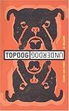 Topdog/Underdog (TCG Edition)