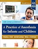 A Practice of Anesthesia for Infants and Children