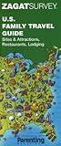 Zagatsurvey U.S. Family Travel Guide