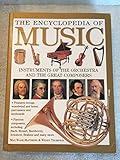 The Encyclopedia of Music : Musical Instruments and the Art of Music-Making