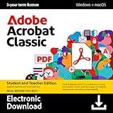 Adobe Acrobat Classic Student & Teacher Edition | Software Download | PDF Software | 3-year term license | Activation Required [PC/Mac Online Code]