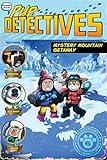 Mystery Mountain Getaway (Pup Detectives Book 6)