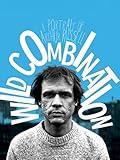 Wild Combination: A Portrait of Arthur Russell