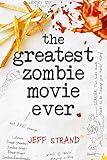 The Greatest Zombie Movie Ever