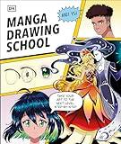 Manga Drawing School: Take Your Art to the Next Level, Step-by-Step