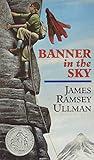 Banner in the Sky: A Newbery Honor Award Winner