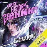 A Brief History of Chronomancy: Arcane Ascension, Book 6