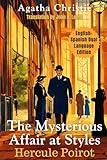 The Mysterious Affair at Styles: English-Spanish Dual Language Edition (Agatha Christie English-Spanish Dual Language Series)