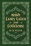 Irish Fairy Tales and Folklore