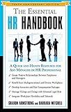 The Essential HR Handbook, 10th Anniversary Edition: A Quick and Handy Resource for Any Manager or HR Professional (The Essential Handbook)