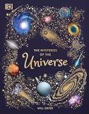 The Mysteries of the Universe: Discover the best-kept secrets of space