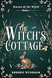 The Witch's Cottage: A Cozy Witch Romance (Season of the Witch Book 1)