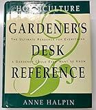 Horticulture Gardener's Desk Reference
