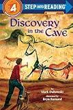 Discovery in the Cave (Step into Reading)