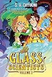 The Glass Scientists: Volume Two: A Graphic Novel