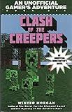 Clash of the Villains (for Fans of Creepers): An Unofficial Gamer's Adventure, Book Six