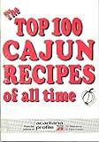 The Top 100 Cajun Recipes of All Time