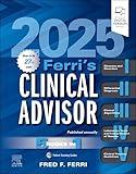 Ferri's Clinical Advisor 2025: 5 Books in 1