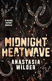 Midnight Heatwave: A Silver Rapids Novella