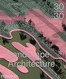 30:30 Landscape Architecture