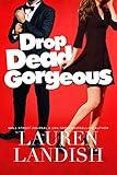 Drop Dead Gorgeous