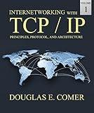 Internetworking with TCP/IP Volume One