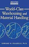 World-Class Warehousing and Material Handling