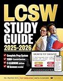 LCSW Study Guide: Pass the ASWB Clinical Social Work Exam with a Complete Prep System: 1500+ Essential Questions with Crystal-Clear Explanations for Stress-Free Success and Proven Results