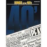 Songs of the 1940's: The Decade Series
