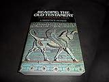 Reading the Old Testament: An Introduction