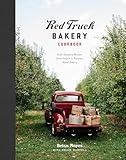 Red Truck Bakery Cookbook: Gold-Standard Recipes from America's Favorite Rural Bakery