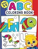 ABC Coloring Book: Color 100+ Animals, Birds, Vehicles, Fruits, Toys & Alphabets For Boys & Girls | Coloring Book for Toddlers and Preschool Kids | ... Book and Coloring Pages (Kids Ages 3-5)