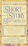 Short Story Masterpieces: 35 Classic American and British Stories from the First Half of the 20th Century