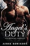 Angel's Duty: A Paranormal Angel Romance (Elemental Angels Book 2)