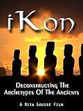 iKon: Deconstructing the Archetypes of the Ancients