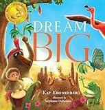 Dream Big: A Heartwarming Story on Overcoming Adversity (The Live Big Series) (Book 1)