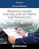 Personal Injury and the Law of Torts for Paralegals