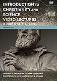Introduction to Christianity and Science Video Lectures: 13 Lessons on the Critical Issues