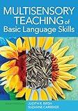 Multisensory Teaching of Basic Language Skills