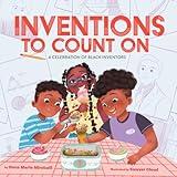 Inventions to Count On: A Celebration of Black Inventors: A Picture Book