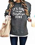 VILOVE Funny Sweatshirts for Women It‘s Fine I’m Fine Everything is Fine Shirts Inspirational T-Shirt Cute Sayings Tee Tops Gray