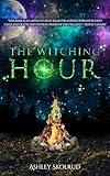 The Witching Hour