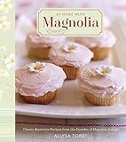 At Home with Magnolia: Classic American Recipes from the Founder of Magnolia Bakery