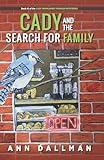 Cady and the Search for Family: A Cady Whirlwind Thunder Mystery (Cady Whirlwind Thunder Mysteries Book 3)