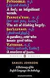 A Dictionary of the English Language: an Anthology (Penguin Classics)