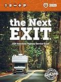 The Next Exit 2025: USA Interstate Highway Service Guide