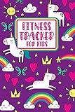 Fitness Tracker For Kids: Unicorn Food Journal And Activity Log For Developing Healthy Habits and Confidence At School, Summer Camp, Or Home
