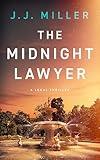 The Midnight Lawyer (Hank Luger Legal Thrillers Book 1)